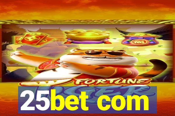 25bet com